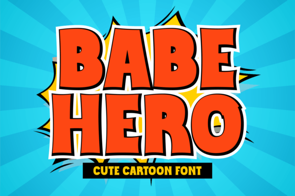 Babe Hero: A Charming Display Font for Warm, Memorable Branding