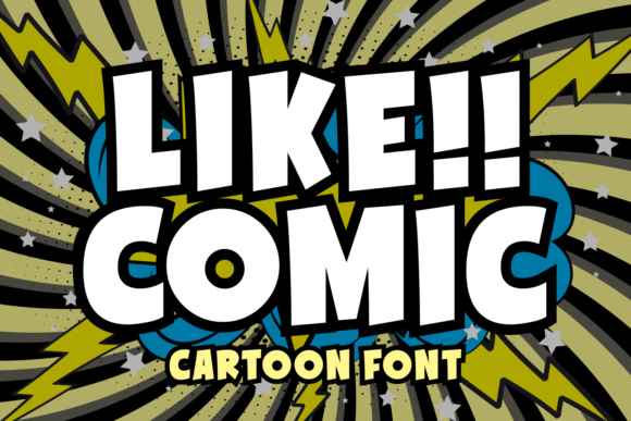Like Comic: A Display Font That Grabs Attention—Without Screaming
