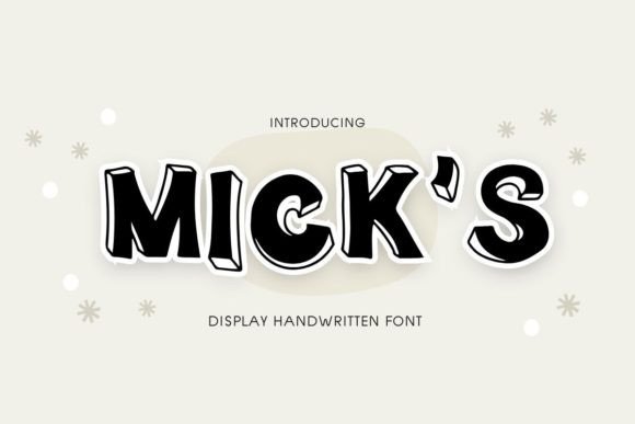 Mick s: A Playful Display Font for Digital Charm