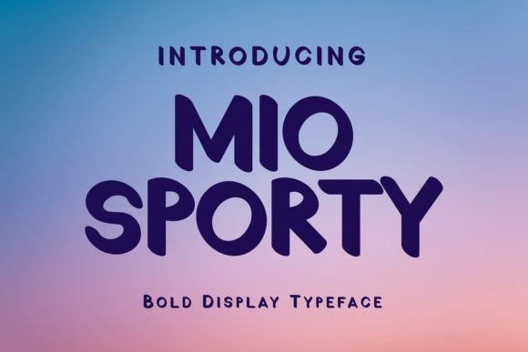 Mio Sporty: A Bold Display Font That Commands Attention