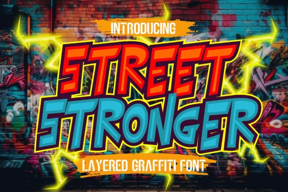 Street Stronger: A Graffiti Font That Actually Works in Branding