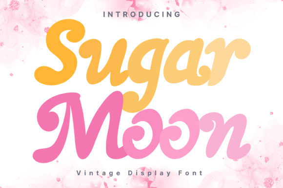 Sugar Moon: A Whimsical Display Font That Elevates Digital Branding