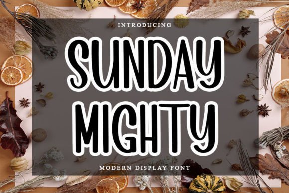 Sunday Mighty: A Display Font That Elevates Digital Branding