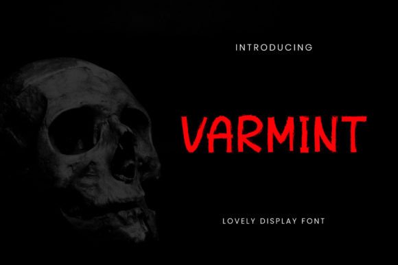 Varmint: A Spooky Display Font That Grabs Attention—Strategically